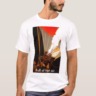 Hotair, vol warme lucht. t-shirt