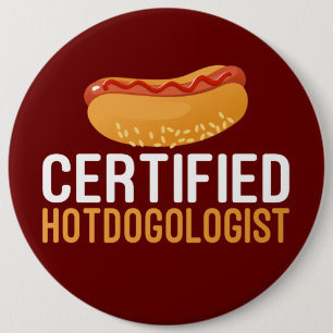Hotdogs, Hotdogologist Fun Pins Ronde Button 6,0 Cm