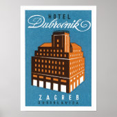 Hotel Dubrovnik ~ Zagred Poster (Voorkant)