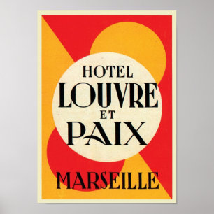 Hotel Louvre et Paix Marseille Poster