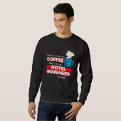 Hotel Manager & Koffie Waardering Gezegde Trui (Voorkant volledig)