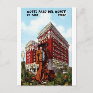 Hotel Paso Del Norte El Paso, Texas Vintage Travel Briefkaart