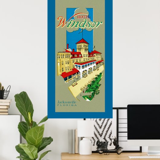 Hotel Windsor Jacksonville Poster (Thuiskantoor)