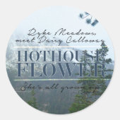 Hothouse Flower Sticker (Voorkant)