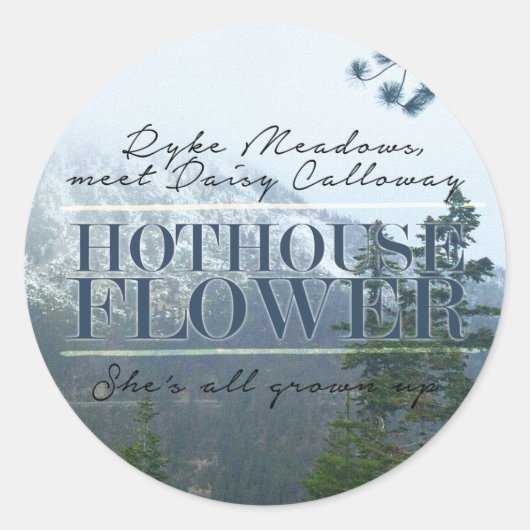 Hothouse Flower Sticker (Voorkant)