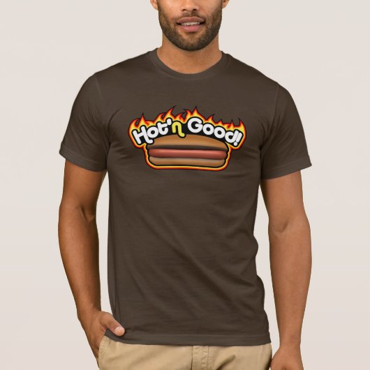 Hot'n Good! T-shirt (Voorkant)