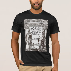 Hotste Place in de hel: Citaat uit Dante Alighieri T-shirt