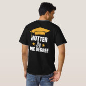 Hotter op één graad Funny Afstuderen studenten T-shirt (Achterkant volledig)