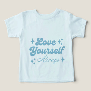 Hou altijd van jezelf, baby
