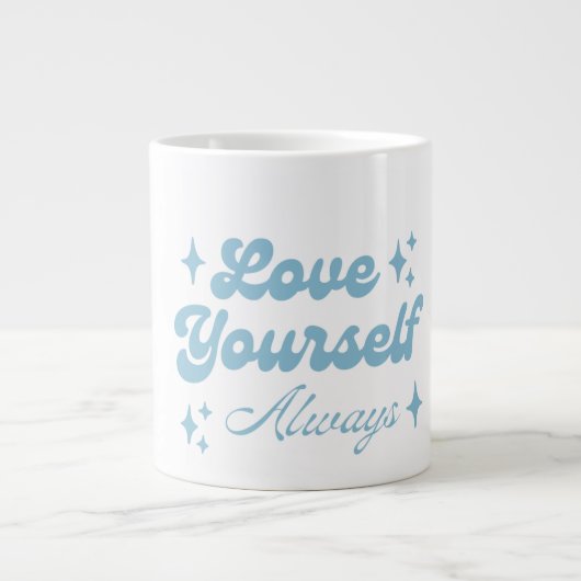 Hou altijd van jezelf grote koffiekop (Voorkant)
