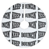 Hou Bouncin. Kerstboom Rok (Voorkant)