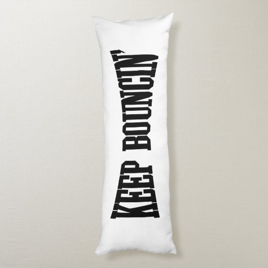 Hou Bouncin. Lichaamskussen (Achterkant (Verticaal))