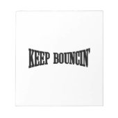 Hou Bouncin. Notitieblok (Voorkant)