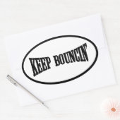Hou Bouncin. Ovale Sticker (Envelop)