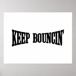 Hou Bouncin. Poster