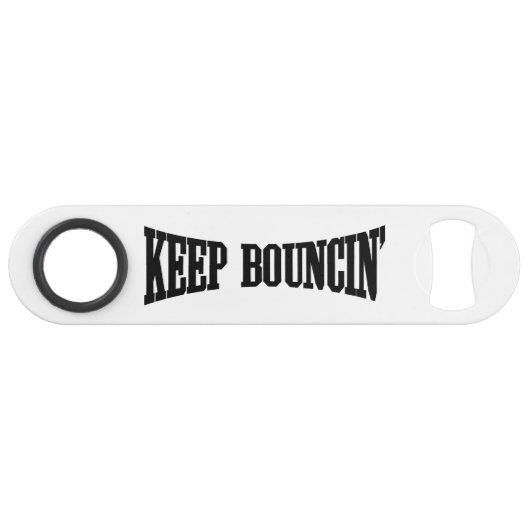 Hou Bouncin. Speed Flessenopener (Voorkant (Horizontaal))