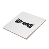 Hou Bouncin. Tegeltje (Zijkant)