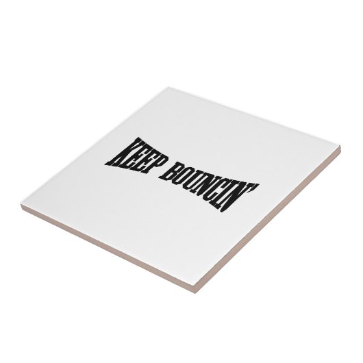 Hou Bouncin. Tegeltje (Zijkant)