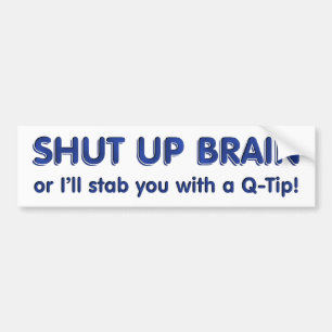 Hou Brain dicht Bumpersticker
