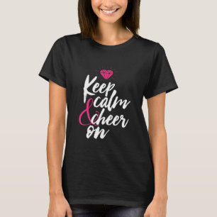 Hou Calm Cheer op T-shirt voor Cheerleaders