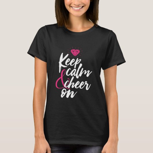 Hou Calm Cheer op T-shirt voor Cheerleaders (Voorkant)