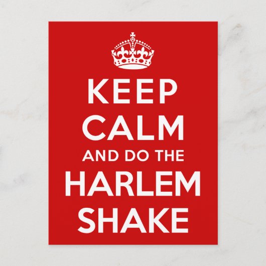 Hou Calm en doe de Harlem Shake Briefkaart (Voorkant)