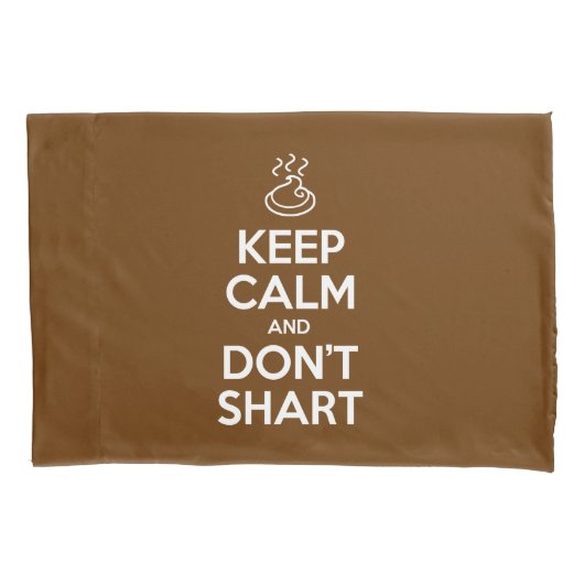 Hou Calm en Don Shart Pillow Hoesje Kussensloop (Voorkant-Links)
