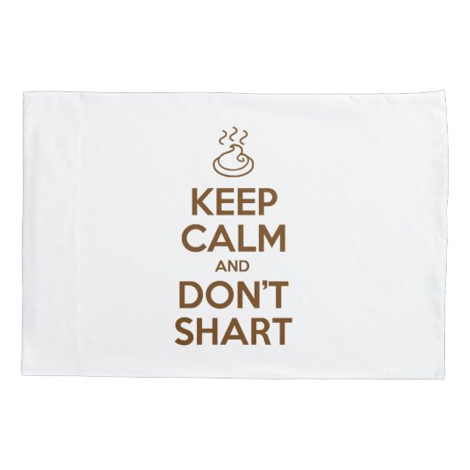 Hou Calm en Don Shart Pillow Hoesje Kussensloop (Achterkant-Links)
