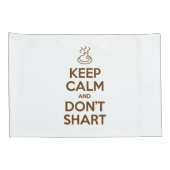 Hou Calm en Don Shart Pillow Hoesje Kussensloop (Achterkant-Rechts)