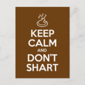 Hou Calm en Don't Shart Briefkaart (Voorkant)