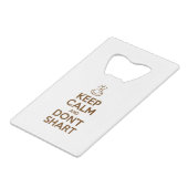 Hou Calm en Don't Shart Creditkaart Flessenopener (Achterkant Gekanteld)