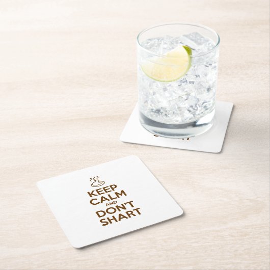 Hou Calm en Don't Shart Kartonnen Onderzetters (Insitu)