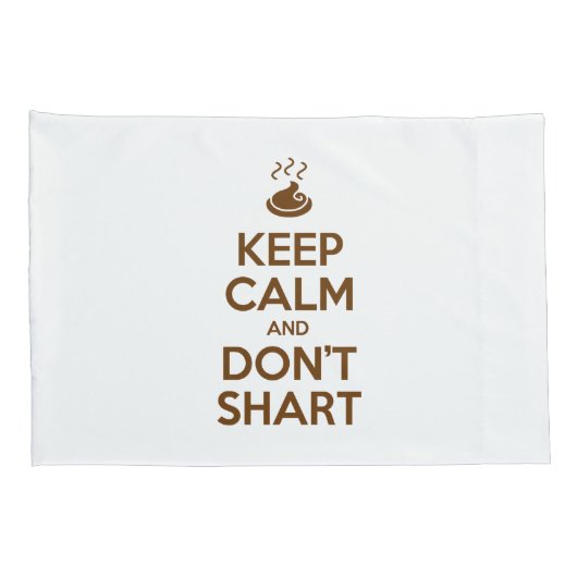 Hou Calm en Don't Shart Kussensloop (Achterkant-Rechts)