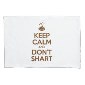 Hou Calm en Don't Shart Kussensloop (Voorkant-Links)