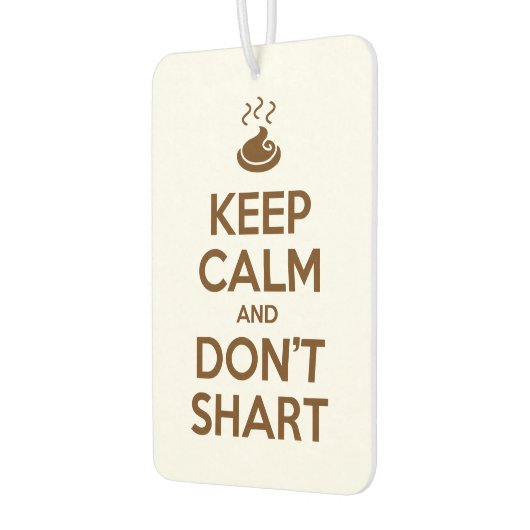 Hou Calm en Don't Shart Luchtverfrisser (Links)
