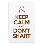 Hou Calm en Don't Shart Magneet (Verticaal)
