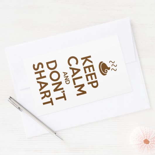 Hou Calm en Don't Shart Rechthoekige Sticker (Envelop)