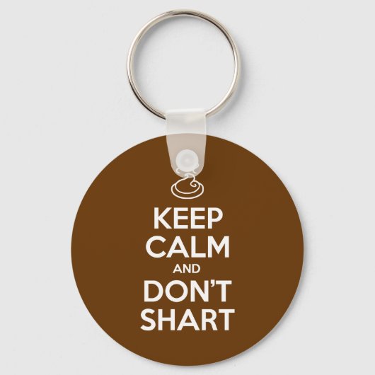 Hou Calm en Don't Shart Sleutelhanger (Voorkant)
