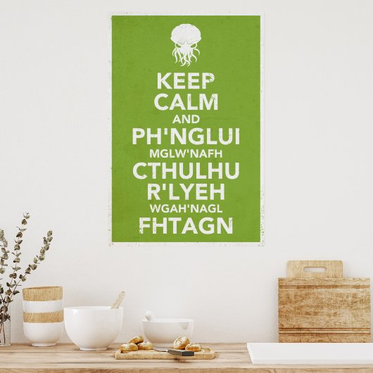 Hou Calm en Fhtagn Poster (Keuken)