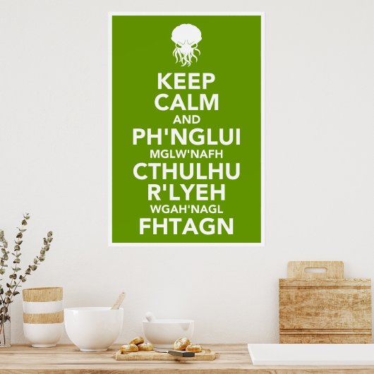 Hou Calm en Fhtagn Poster (Keuken)