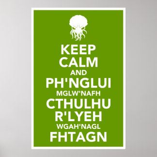 Hou Calm en Fhtagn Poster