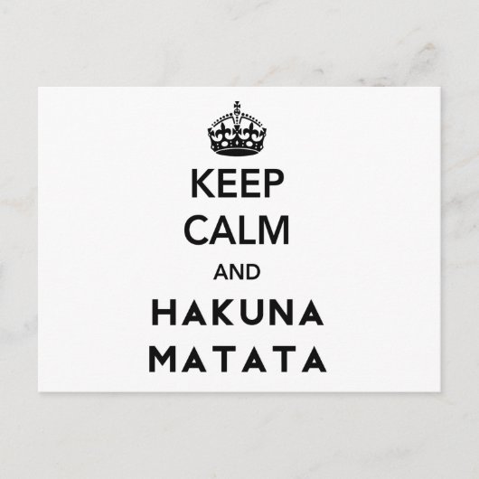 Hou Calm en Hakuna Matata Briefkaart (Voorkant)