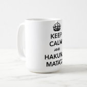 Hou Calm en Hakuna Matata Koffiemok (Voorkant links)
