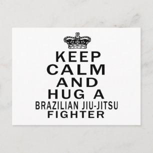 Hou Calm en Hug Brazililian Jiu-Jitsu strijder Briefkaart