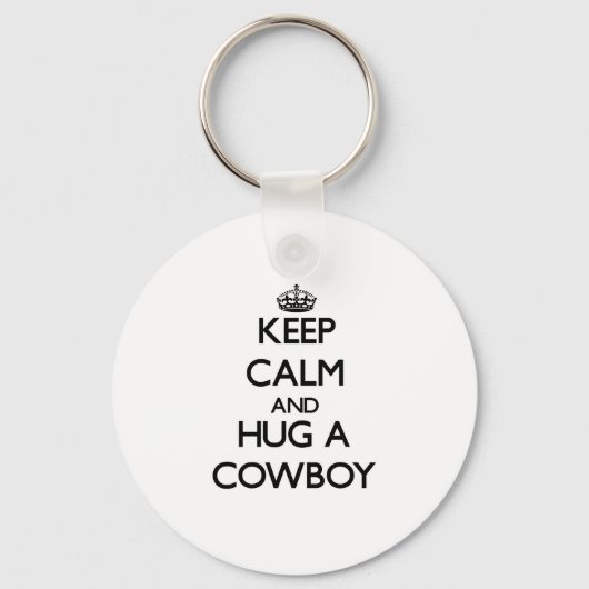 Hou Calm en Hug een Cowboy Sleutelhanger (Voorkant)