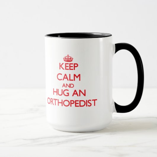 Hou Calm en Hug een orthopedist Mok (Rechts)