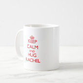 Hou Calm en Hug Rachel Koffiemok (Voorkant links)