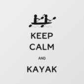 Hou Calm en Kayak bij mij Raamsticker (Vel)