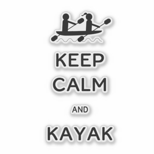 Hou Calm en Kayak bij mij Sticker (Voorkant)