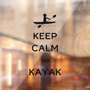 Hou Calm en Kayak Canoe Oar  Raamsticker